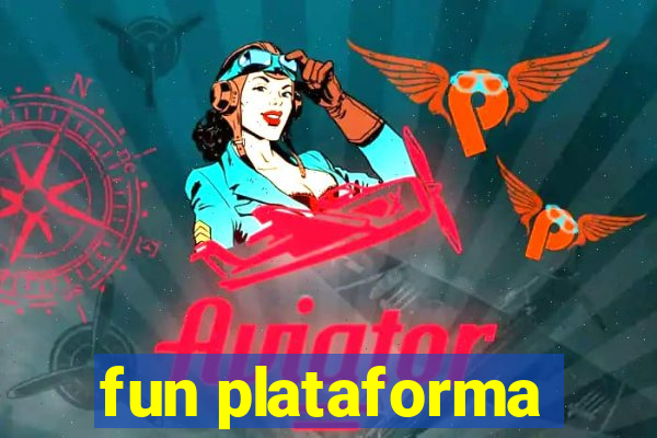 fun plataforma